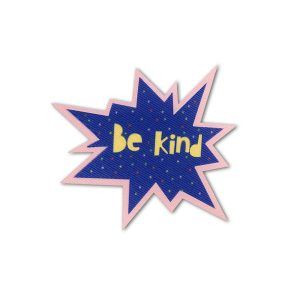 BE KIND - Aplicació termoadhesiva